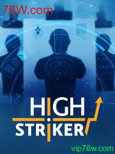 Descubra o Mundo do HighStriker no 76W.com