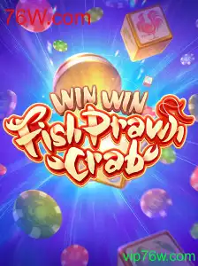 Descubra o Fascinante Jogo WinWinFishPrawnCrab com 76W.com